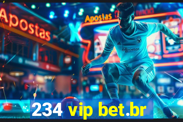 234 vip bet.br